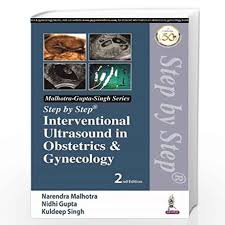Step by Step Interventional Ultrasound in Obstetrics & Gynecology