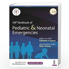 IAP Textbook of Pediatric & Neonatal Emergencies
