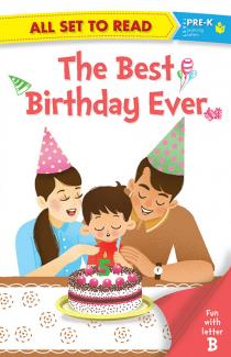 All set to Read fun with B The Best Birthday Ever