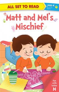 All set to Read fun with latter M Matt and mels Mischief