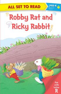 All set to Read fun with latter R Robby Rat and Ricky Rabbit