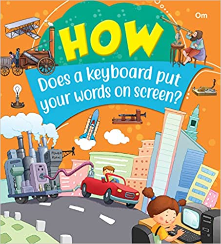 SQUARE BOOK:HOW DOES A KEYBOARD PUT YOUR WORDS ON SCREEN