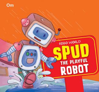 ROBO WORLD SPUD THE PLAYFUL ROBOT: CUTOUT BOARD BOOKS