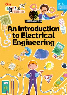SMART BRAIN RIGHT BRAIN: ENGINEERING LEVEL 3 AN INTRODUCTION TO ELECTRICAL ENGINEERING