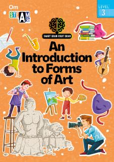 SMART BRAIN RIGHT BRAIN: ART LEVEL 3 AN INTRODUCTION TO FORM OF ART