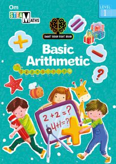 SMART BRAIN RIGHT BRAIN: MATHS LEVEL 1 BASIC ARITHMETIC