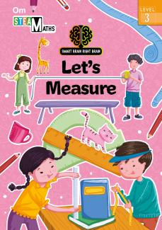 SMART BRAIN RIGHT BRAIN: MATHS LEVEL 3 LETS MEASURE