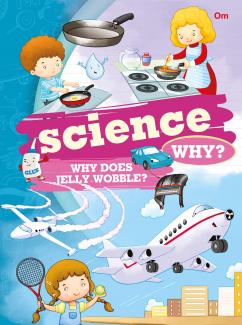 Encyclopedia: Science Why?
