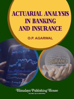 Acturial Analysis in Banking and Insurance