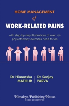 Home Management of Work Related Pains