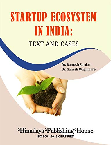Startup Ecosystem in India Text and Cases