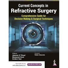 Current Concepts in Refractive Surgery