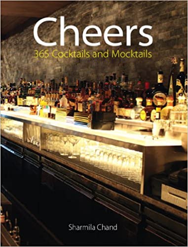 Cheers: 365 Cocktails and Mocktails