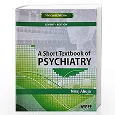 A Short Textbook of Psychiatry