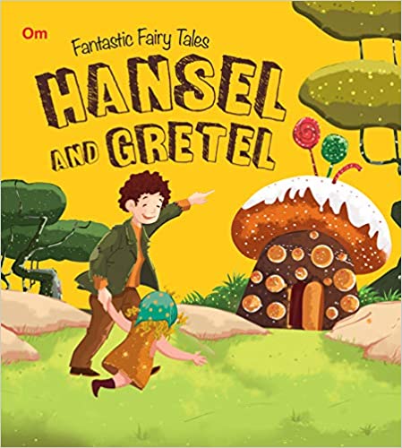 SQUARE BOOK: FANTASTIC FAIRY TALES- Hansel and Gretel
