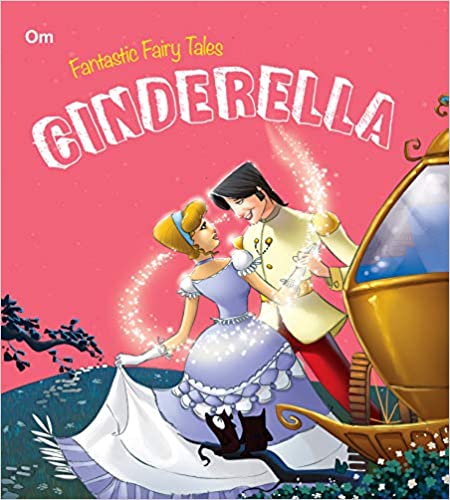 SQUARE BOOK: FANTASTIC FAIRY TALES-CINDERELLA