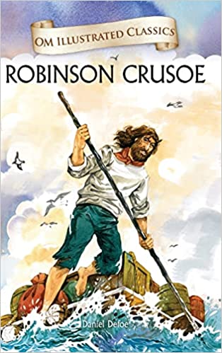 OM ILLUSTRATED CLASSIC: ROBINSON CRUSOE (ILLUSTRATED ABRIDGED CLASSICS)