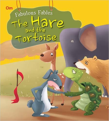 SQUARE BOOK: FABULOUS FABLES -THE HARE AND THE TORTOISE