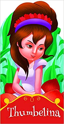 CUT OUT STORY BOOK: THUMBELINA