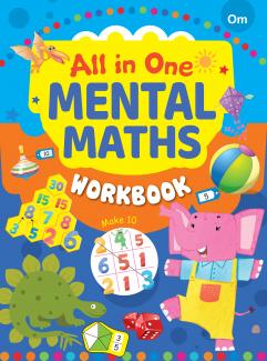 MENTAL MATHS WORKBOOK (ALL IN ONE)