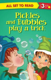 ALL SET TO READ LEVEL- 3 PICKLES AND BUBBLES PLAY A TRICK