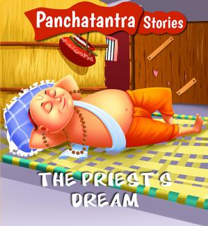 SQUARE BOOK: PANCHATANTRA STORIES THE PRIESTS DREAM
