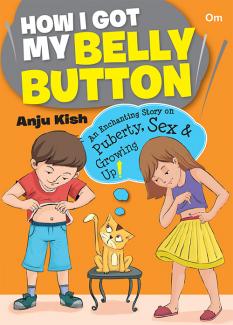 HOW I GOT MY BELLY BUTTON