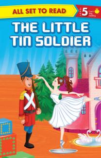 ALL SET TO READ LEVEL- 5 THE LITTLE TIN SOLDIER
