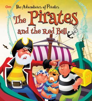 SQUARE BOOK: PIRATE STORIES THE PIRATES AND THE RED BELL