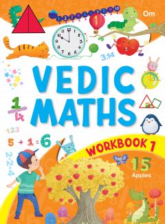 VEDIC MATHS WORKBOOK 1