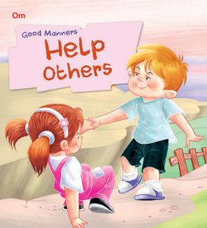 SQUARE BOOK: GOOD MANNERS HELP OTHERS