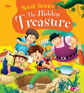 SQUARE BOOK: MORAL STORIES  THE HIDDEN TREASURE