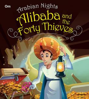 ARABIAN NIGHTS: ALIBABA AND THE FORTY THIEVES