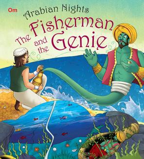 ARABIAN NIGHTS: THE FISHERMAN AND THE GENIE