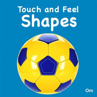 TOUCH AND FEEL SHAPES