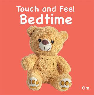 TOUCH AND FEEL BEDTIME