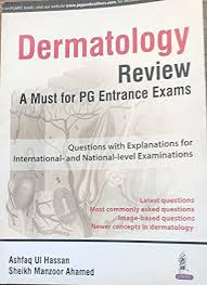 Dermatology Review: A Must for PG Entrance Exams