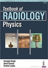 Textbook Of Radiology Physics