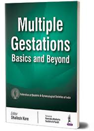 Multiple Gestations:Basics And Beyond