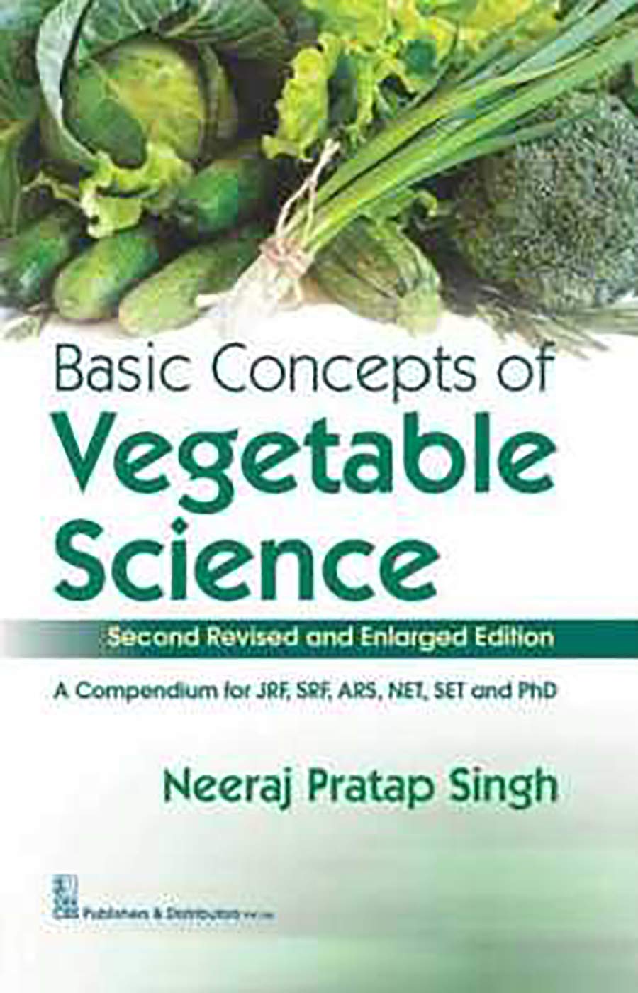 Basic Concepts  Of Vegetable Science (Second Revised And Enlarged Edn (Pb 2023) 