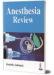Anesthesia Review for DNB Students