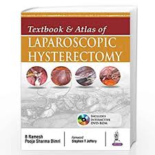 Textbook & Atlas Of Laparoscopic Hysterectomy
