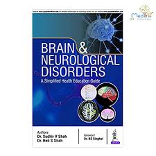 Brain & Neurological Disorder:A Simplified Health Education Guide