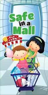 LETS BE SAFE: SAFE IN A MALL