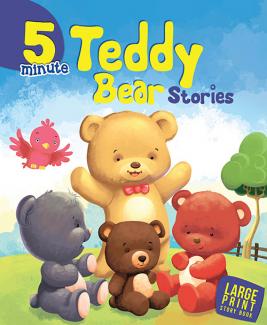 Large Print 5 Minute Teddy Bear Stories