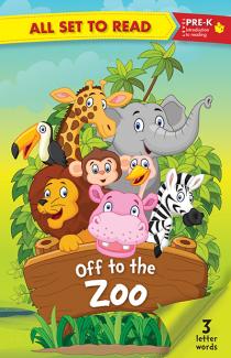ALL SET TO READ PRE- K: Off to the Zoo