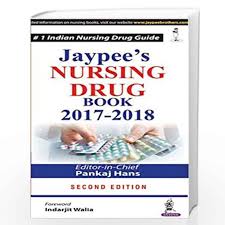 Jaypee’s Nursing Drug Book 2017-2018