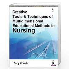 Creative Tools and Techniques of Multidimensional Educational Methods in Nursing