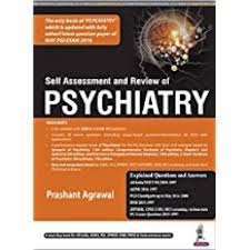 Self Assessment And Review Of Psychiatry