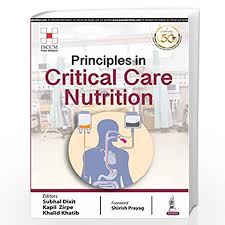 Principles in Critical Care Nutrition (ISCCM)